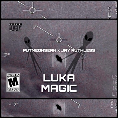 LUKA MAGIC (feat. Jay Ruthless) - Single