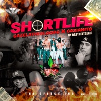 Short Life (feat. Casianito) - Single - Gazela The Blood G