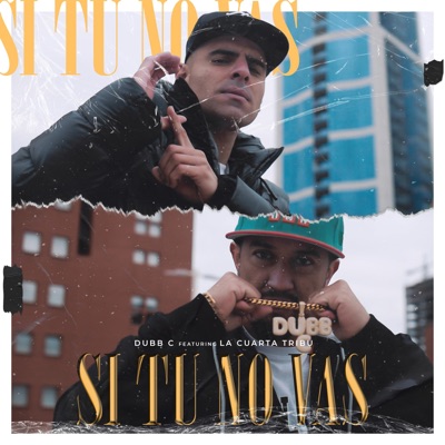 Si tu no vas (feat. La Cuarta Tribu) - Single