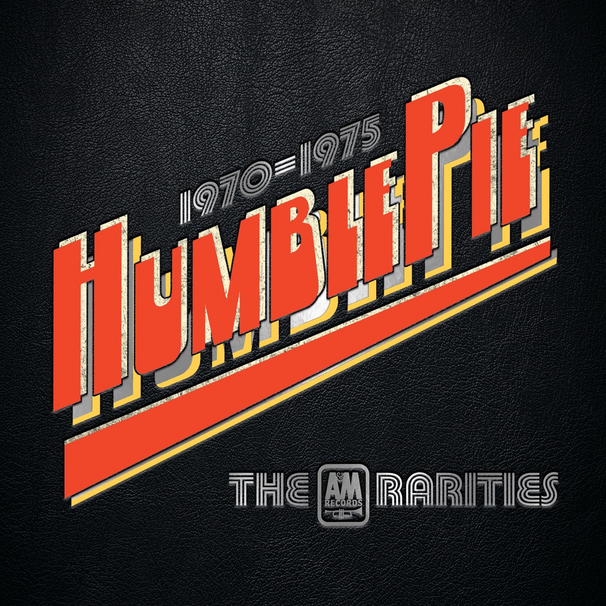 ‎The A&M Rarities (1970-1975) - Album by Humble Pie - Apple Music