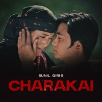 Charakai - Single - Sunil Giri