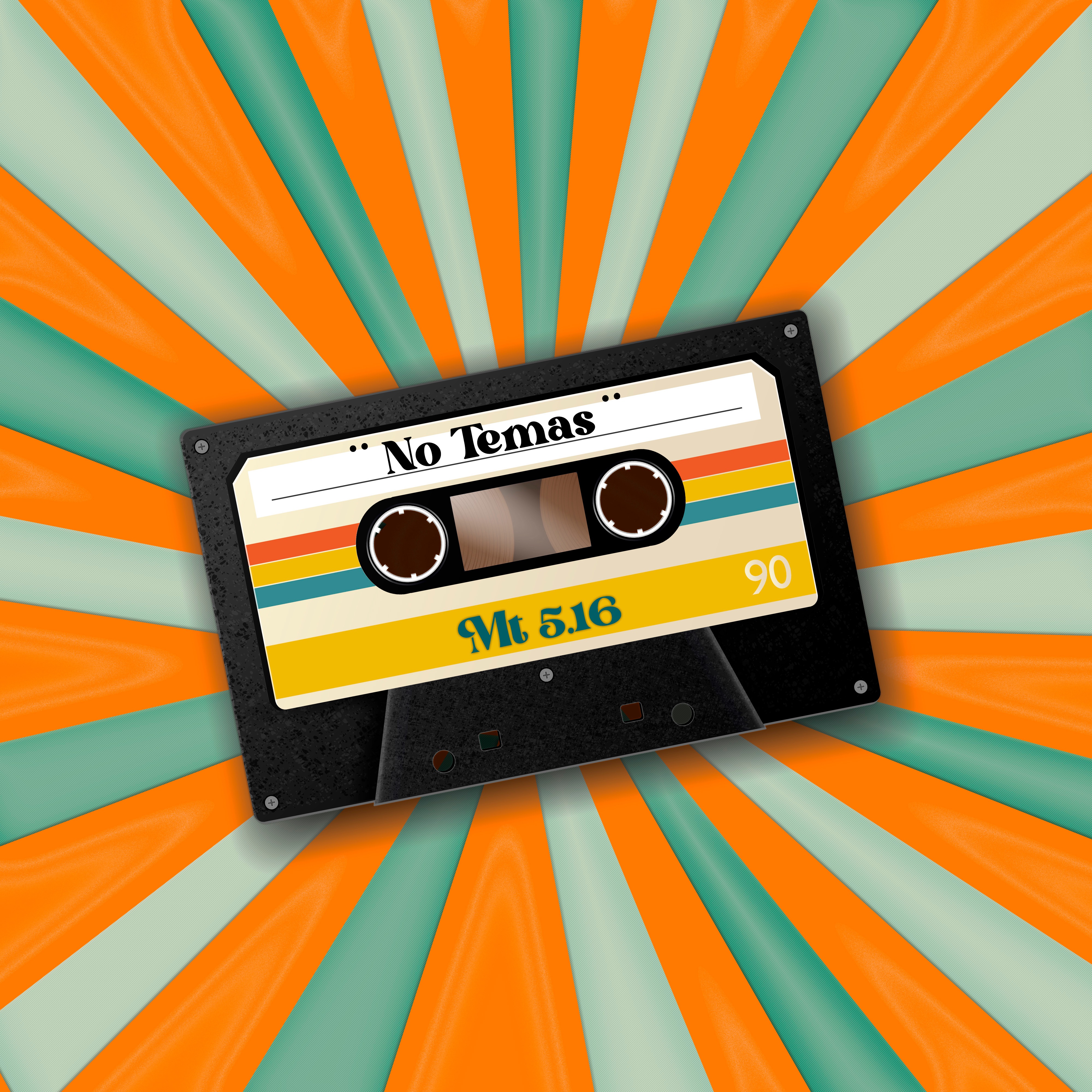 Mt 5.16 - No Temas VIDEO LETRA