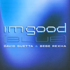 I'm Good (Blue) - Single