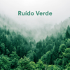 Chuva e Ruído Verde - Ruído Branco Sono Calmo & Ruído Branco