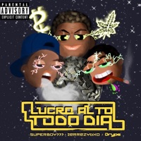 Lucro Alto Todo Dia (feat. Drype & 2errezybxo) - Single - Superboy 777