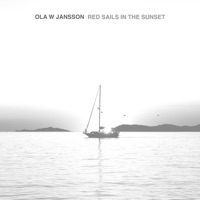 Red Sails In the Sunset - Single - Ola W Jansson & W JAZZ TRIO
