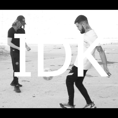 IDK - Single