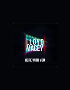 收听 Lloyd Macey、观看音乐视频、阅读小传、查看巡演日期等 ！