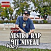 Austro Rap mit Niveau (Vol. 2)