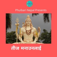 Teej Manaunalai (feat. Shanti Shree Pariyar, Eleena Chauhan & Nira Ranabhat) - Single - Dr. Krishna Hari Baral