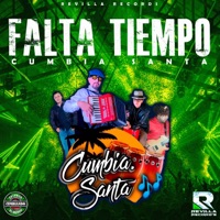 Falta Tiempo - Single - CUMBIA SANTA