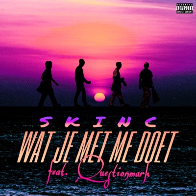 Wat Je Met Me Doet (feat. Questionmark) - Single
