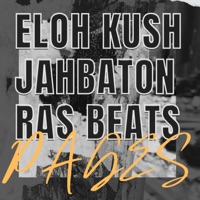 Pages (feat. Jahbaton) [Radio Edit] - Single - Eloh Kush & Ras Beats