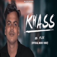 KHASS (feat. Mr.Flex) - Single - Burner Records