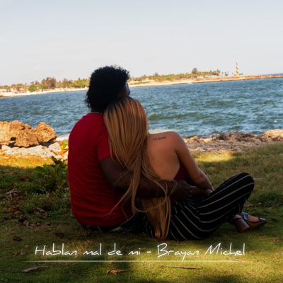 Hablan Mal de Mi - Single