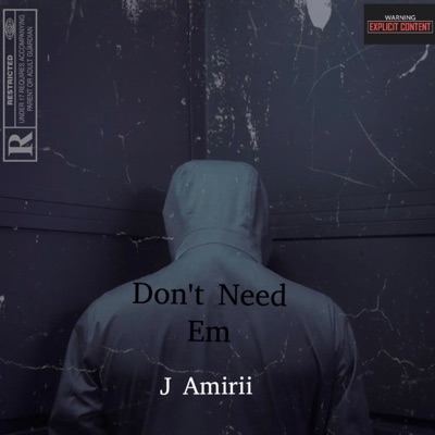 Don't Need Em - Single
