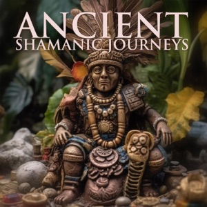 Ancient Shamanic Journeys: Earthly Connection, Trance of Transformation, Ancestral Whispers, Mystic Voyages, Enchanted Realms