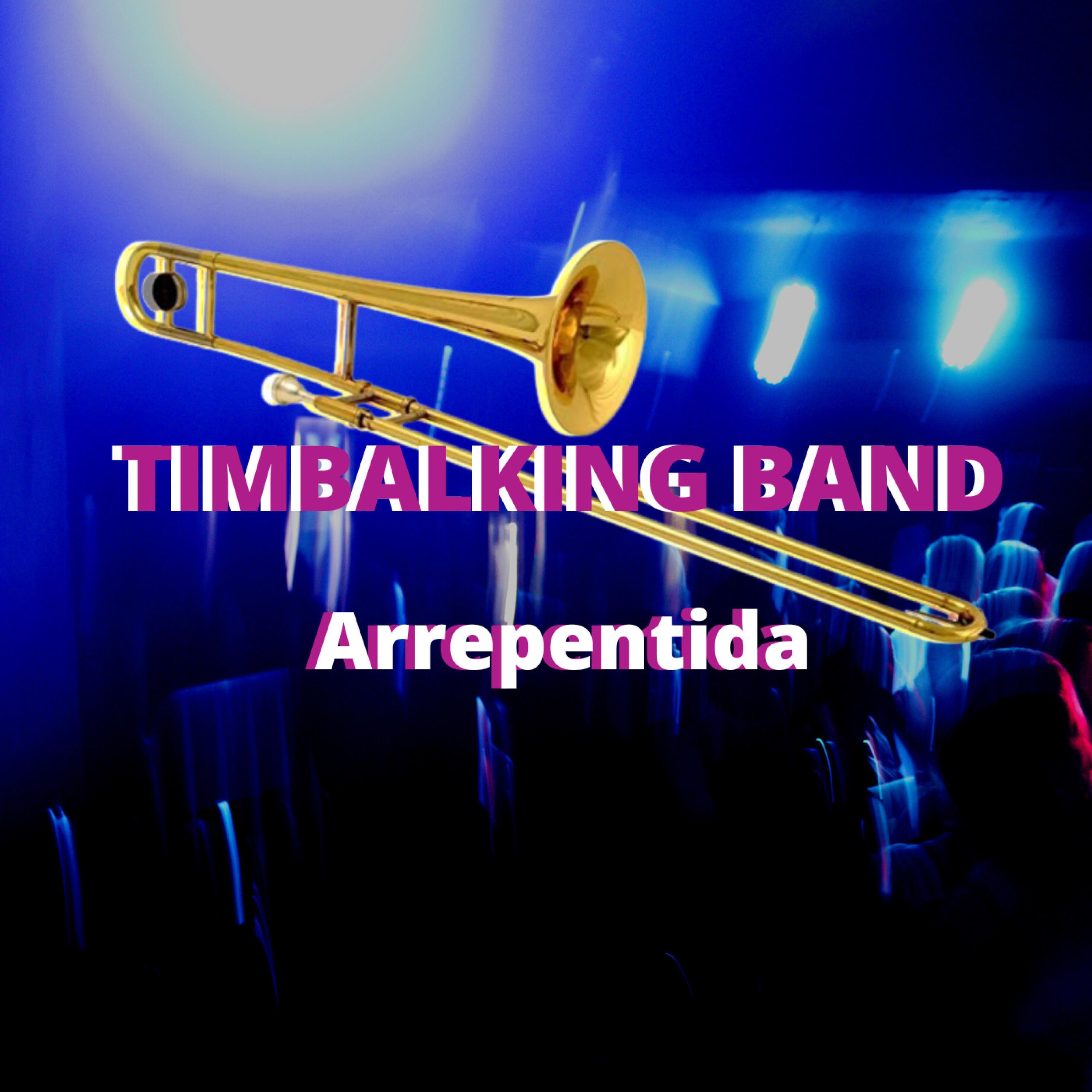 Timbalking Band - Arrepentida