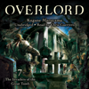 Overlord, Vol. 7 - Kugane Maruyama & so-bin