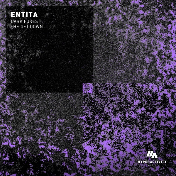 Dark Forest / The Get Down - Single