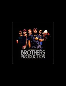 Listen to Brothers Production, watch music videos, read bio, see tour dates & more!