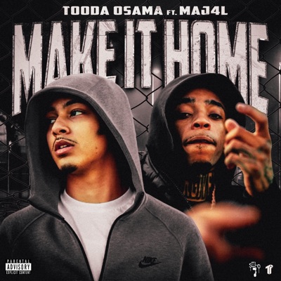 Make It Home (feat. Maj4L) - Single
