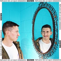 Reflejo de lo que Odiamos - Single - Ezzien