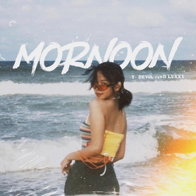 Mornoon (feat. rawD & LUXXY) - Single