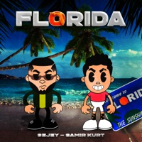 Florida (feat. Samir Kurt) - Single - Sejey