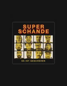 Listen to Superschande, watch music videos, read bio, see tour dates & more!