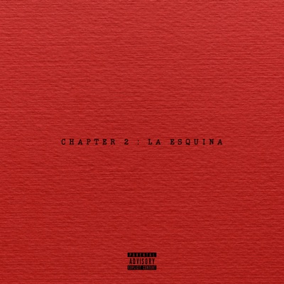 Chapter 2: La Esquina - Single