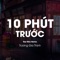 10 Phút Trước (Đại Mèo Remix) artwork