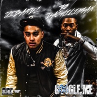 Google Me - Single - J.I Bandz