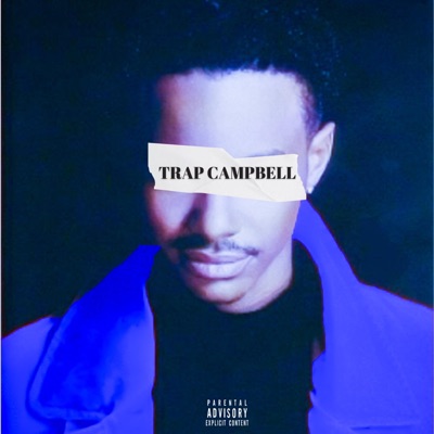 Trap Campbell (feat. Bobby Biz) - Single