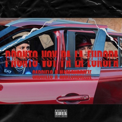 Pronto Voy Pa la Europa - Single