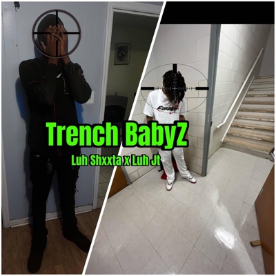 Trench BabyZ - Single