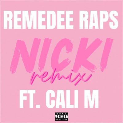 NICKI (feat. Cali M) [REMIX] - Single