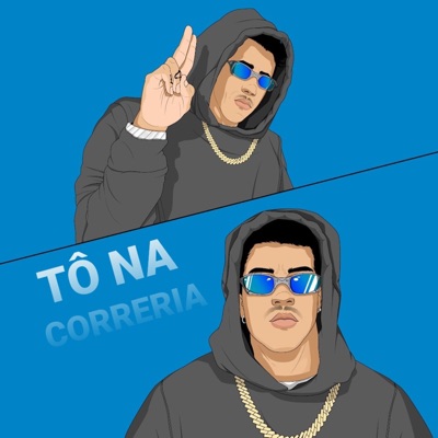 Tô na Correria (feat. Pablão 100+) - Single