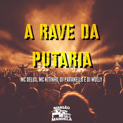 A Rave da Putaria - Single