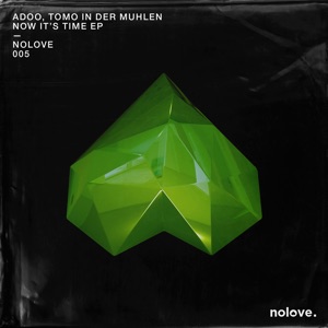 Now It's Time Ep (feat. Tomo In Der Muhlen)