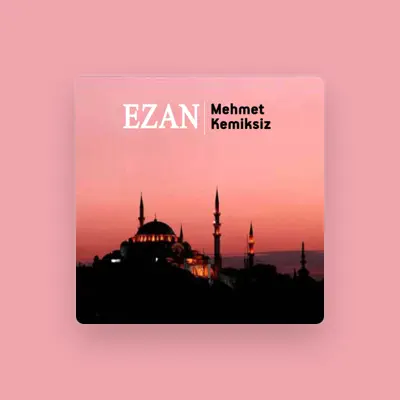 Listen to Mehmet Kemiksiz, watch music videos, read bio, see tour dates & more!