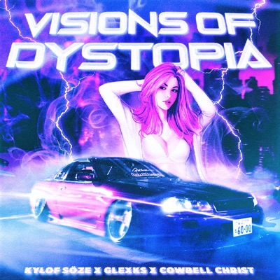 Visions of Dystopia - Single