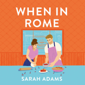 When in Rome - Sarah Adams Cover Art