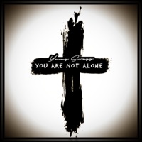 You Are Not Alone - Single - The Real Young Swagg