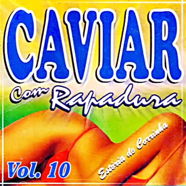 Somos Loucos - Song by Caviar Com Rapadura - Apple Music