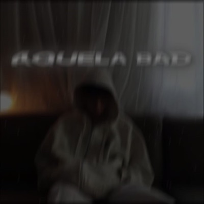 Aquela Bad - Single