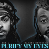 Purify My Eyes - Dee-1 & Raheem DeVaughn