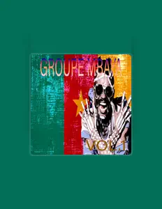 Ouça Groupe Mbaya, assista a videoclipes, leia a biografia, veja as datas das turnês e mais!