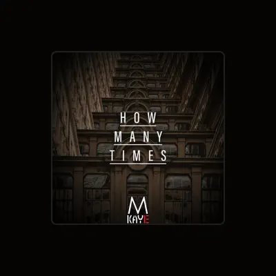 Listen to Mkaye, watch music videos, read bio, see tour dates & more!