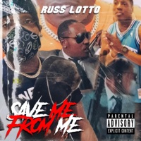 Save Me From Me - Russ Lotto